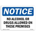 Signmission OSHA Sign, No Alcohol Or Drugs Allowed On These, 10in X 7in Aluminum, 7" W, 10" L, Landscape OS-NS-A-710-L-16000